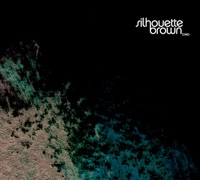 Silhouette Brown - Constant Questions