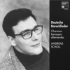 Andreas Scholl: Deutsche Barocklieder (German Baroque Songs) - Andreas Scholl, Karl Ernst Schröder, Markus Märkl & Stephanie Pfister