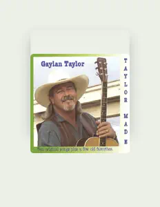 Gaylan Taylor을(를) 듣고, 뮤직 비디오를 보고, 약력을 읽고, 투어 일정 등을 확인하세요!