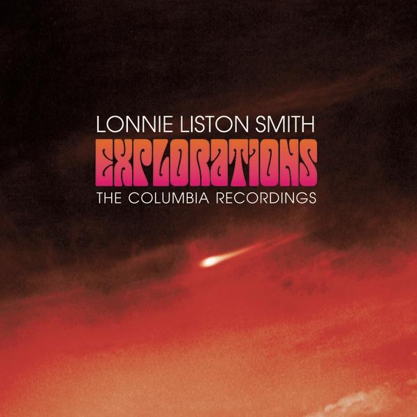 Обложка альбома «Explorations: The Columbia Recordings» — Lonnie Liston Smith