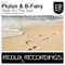 Walk On The Sea (Original Mix) - Pluton & B-Fairy lyrics