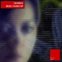 Miss-Takes - EP - Leumas