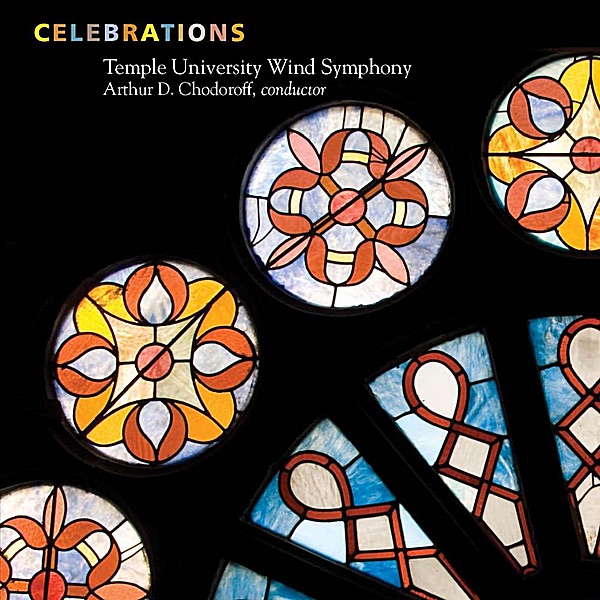 Обложка альбома «Celebrations» — Temple University Wind Symphony