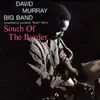 David Murray Big Band - Flowers for Albert