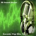 Karaoke Pop Hits, Vol.2
