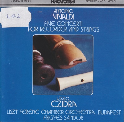 A. Vivaldi: Five Conceri for Recorder and Strings