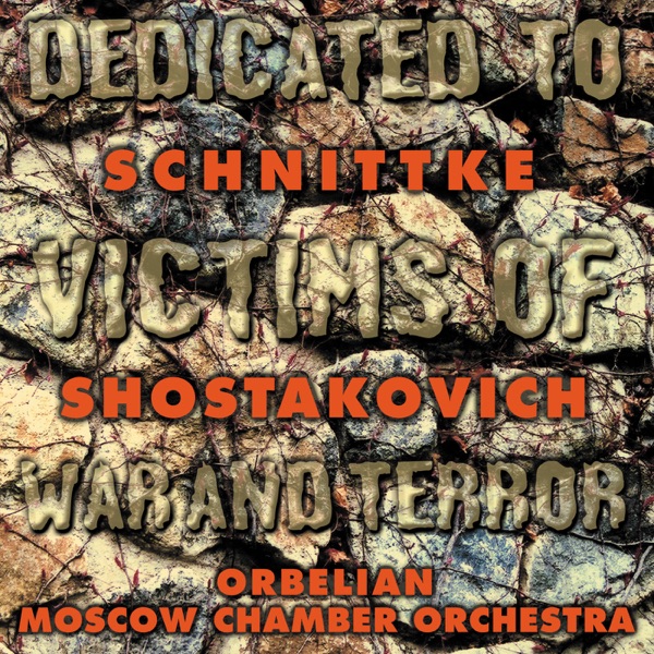 Shostakovich: Chamber Symphony - Schnittke: Piano Concerto
