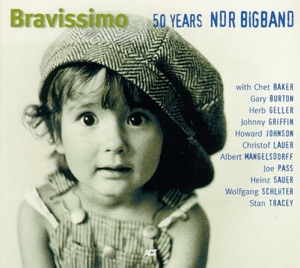Bravissimo: 50 Years - NDR Bigband
