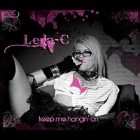 Keep Me Hangin' On - Single - Lega-C
