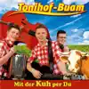 Tonihof-Buam - Hallo Fräulein Wunderbar