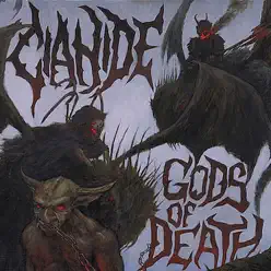Gods of Death - Cianide Gods of Death - Cianide
