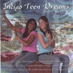 Indigo Teen Dreams