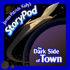 The Dark Side of Town (Unabridged) [Unabridged Fiction] - James Patrick Kelly