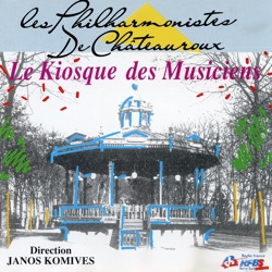 Les Philharmonistes De Châteauroux, Janos Komives, Michel Moraguès, David Walter, Jean-Marie Poupelin, Georges Barboteu, Michel Faucon, André Rabot, Gérard Gonet, Guy Deplus, André Trouffet, Monique Arrignon, Bernard Jeannoutot, Camille Verdier & Jean-Luc - Tourbillon (Des 10 Pièces Pittoresques) - Emmanuel Chabrier (1841-1894)