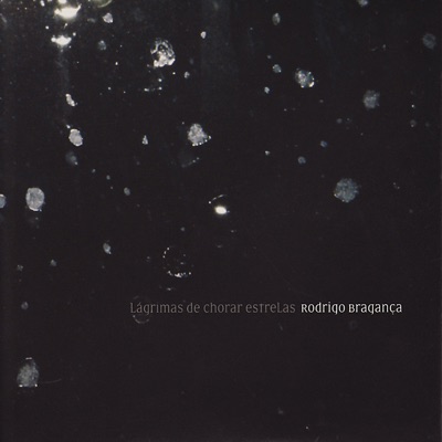 Lágrimas de Chorar Estrelas