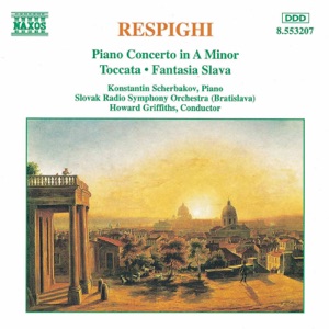 Respighi: Piano Concerto in A minor