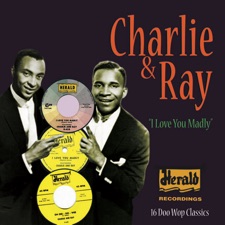 Charlie & Ray - I Love You Madly