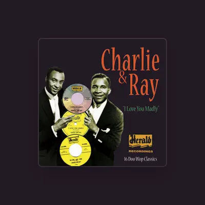 Listen to Charlie & Ray, watch music videos, read bio, see tour dates & more!