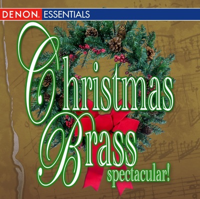 Christmas Brass Spectacular!