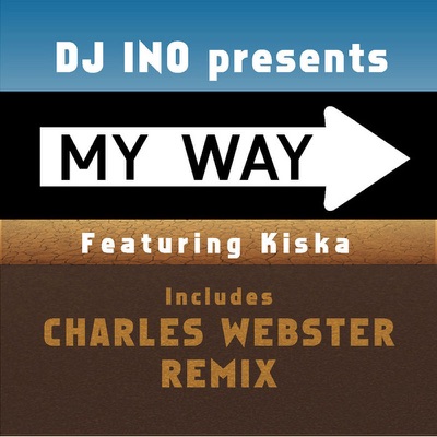My Way Feat. Kiska - EP