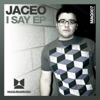 I Say - EP - Single - Jaceo