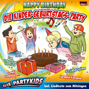 Wie Schön, Dass Du Geboren Bist - Die Partykids
