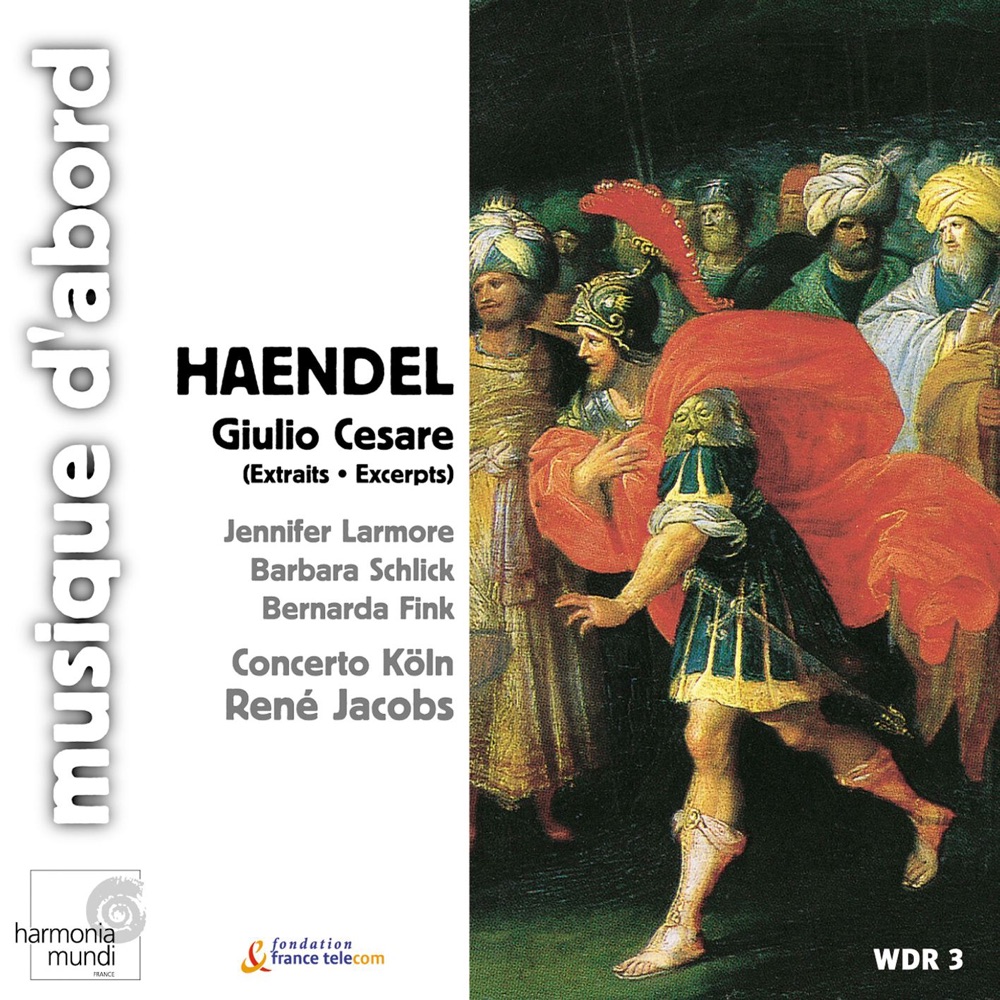 Обложка альбома «Handel: Giulio Cesare (Excerpts)» — Barbara Schlick, Bernarda Fink, Concerto Köln, Jennifer Larmore & René Jacobs