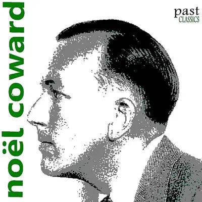 The Very Best of Noel Coward - Noël Coward