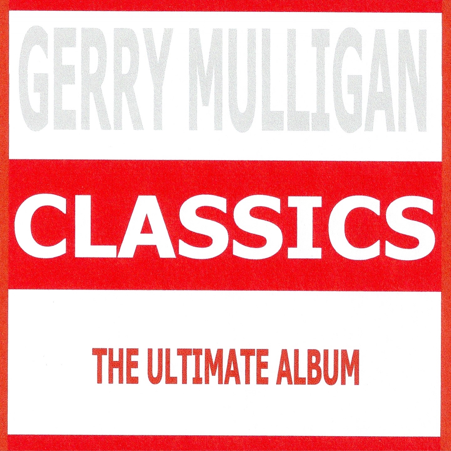 Classics (The Ultimate Album)