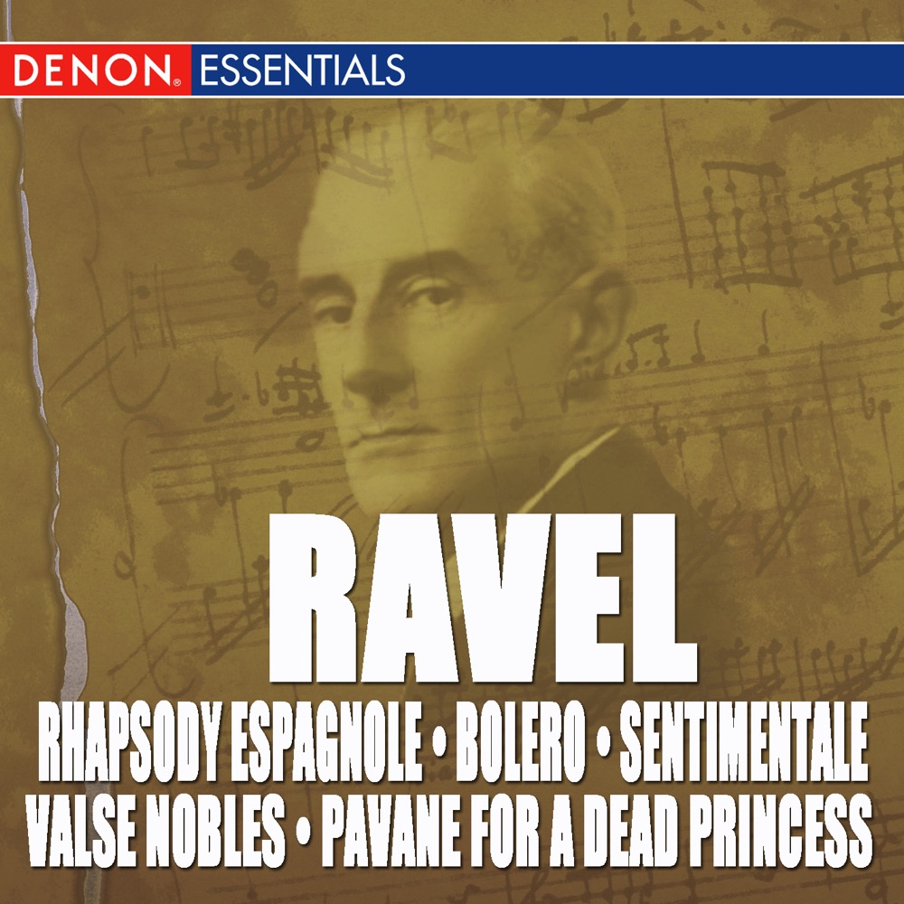 Обложка альбома «Ravel: Rhapsody Espagnole, Bolero, Pavane & Valse Nobles and Sentimentale» — ORF Radio Symphony Orchestra
