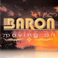 Moving On - Baron