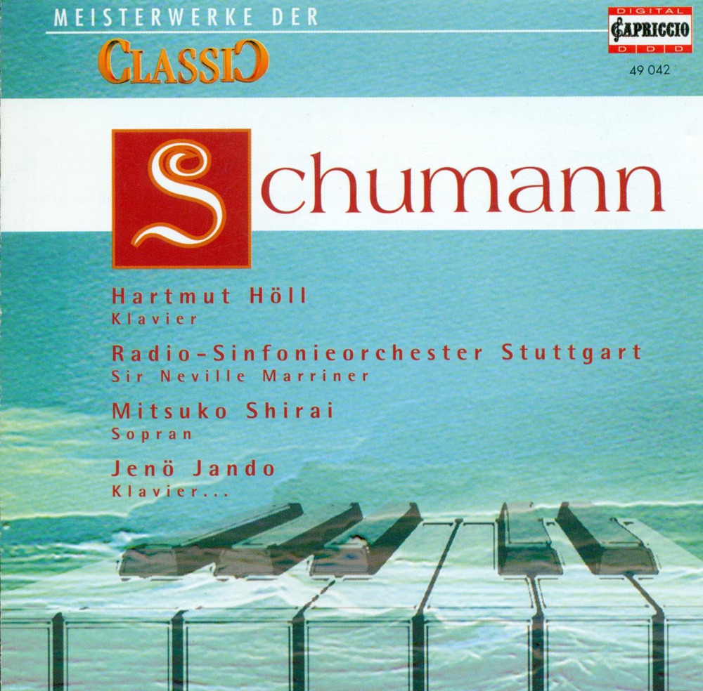Обложка альбома «Classic Masterworks - Robert Schumann» — Sir Neville Marriner, Stuttgart Radio Symphony Orchestra, Evelyne Dubourg, Mitsuko Shirai, Hartmut Holl, Jenő Jandó, Hartwig Eschenburg, Rostocker Motet Choir, Josef Protschka, Norman Shetler, Martin Flämig, Dresdner Kreuzchor, Dezsö Ránki, Helmut Deutsch, Leipzig Radio Chorus, male section, Jorg-Peter Weigle & Hans-Joachim Ribbe