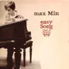 Max Min - Easy Song