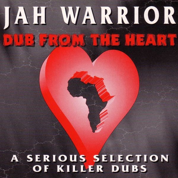 Jah Warrior – Dub From the Heart
