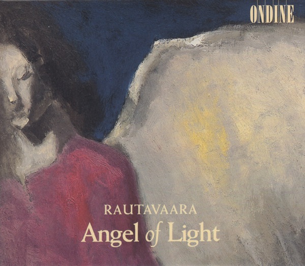 Rautavaara: Symphony No. 7 & Annunciations
