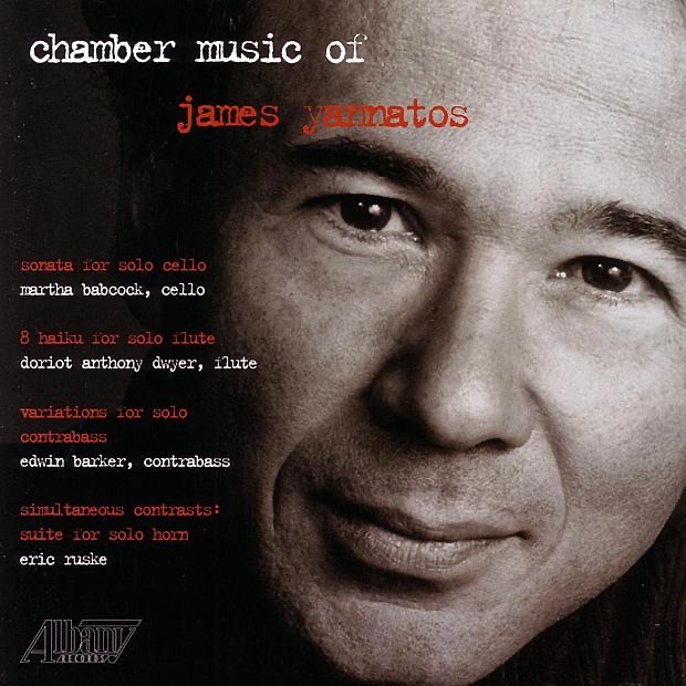 Обложка альбома «Chamber Music of James Yannatos» — Doriot Anthony Dwyer, Eric Ruske & Martha Babcock