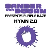 Hymn 2.0 (Original Mix) - Sander Van Doorn Presents Purple Haze - Single