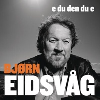 E Du Den Du E - Single - Bjørn Eidsvåg
