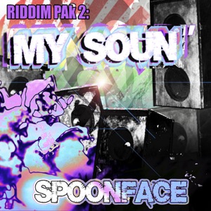 Riddim Pak 2: My Soun' - EP
