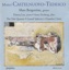 Castelnuovo-Tedesco: Guitar Chamber Music