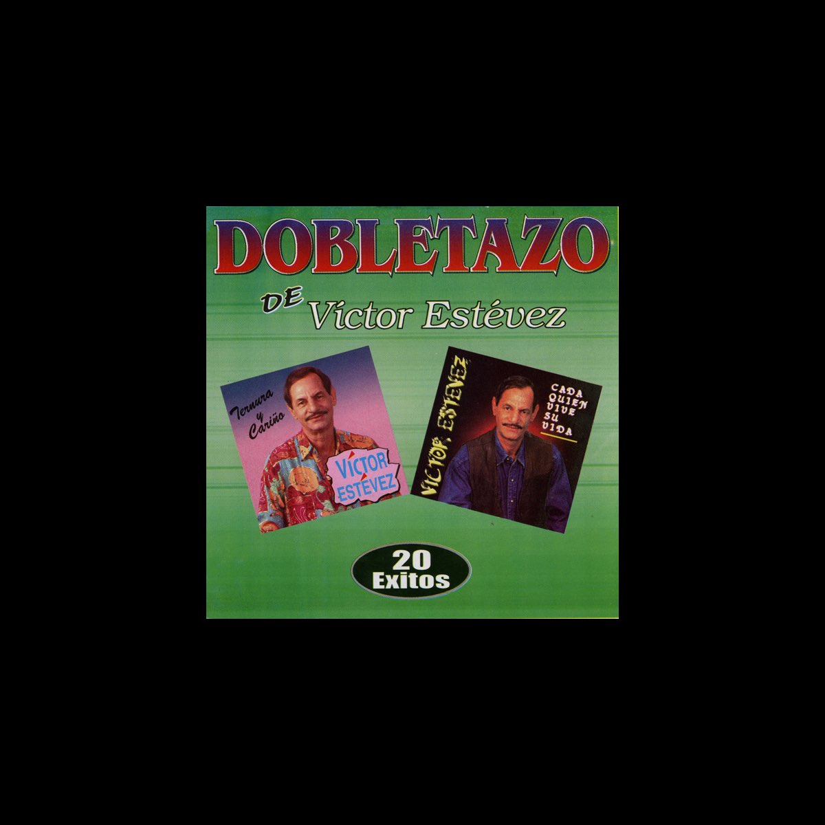 Dobletazo” álbum de Víctor Estévez en Apple Music