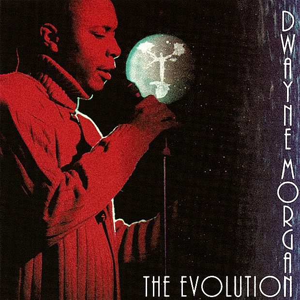 Обложка альбома «The Evolution» — Dwayne Morgan