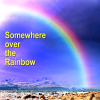 Somewhere over the Rainbow (Radio Version) - Rising Sun