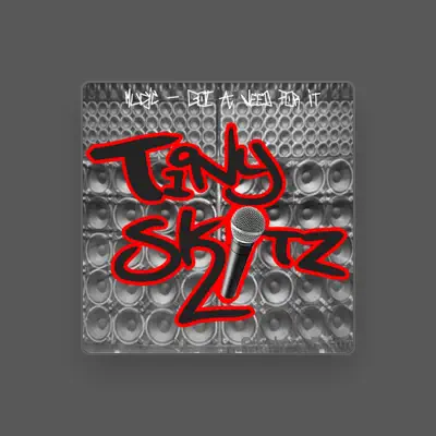 Listen to Tiny Skitz, watch music videos, read bio, see tour dates & more!