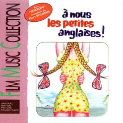 À nous les petittes Anglaises ! (Original Motion Picture Soundtrack) - Mort Shuman À nous les petittes Anglaises ! (Original Motion Picture Soundtrack) - Mort Shuman