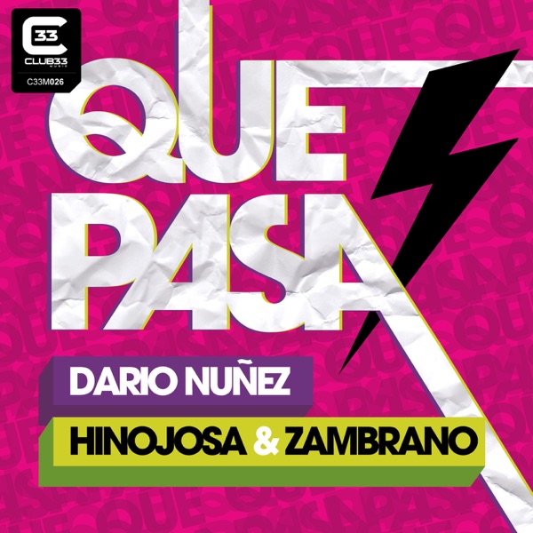 Que Pasa (Original Mix)