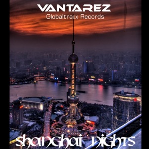 Shanghai Nights - EP