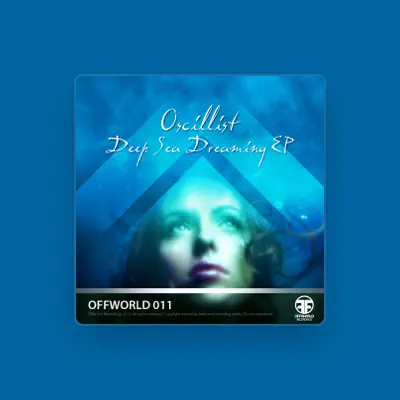 Listen to Oscillist, watch music videos, read bio, see tour dates & more!