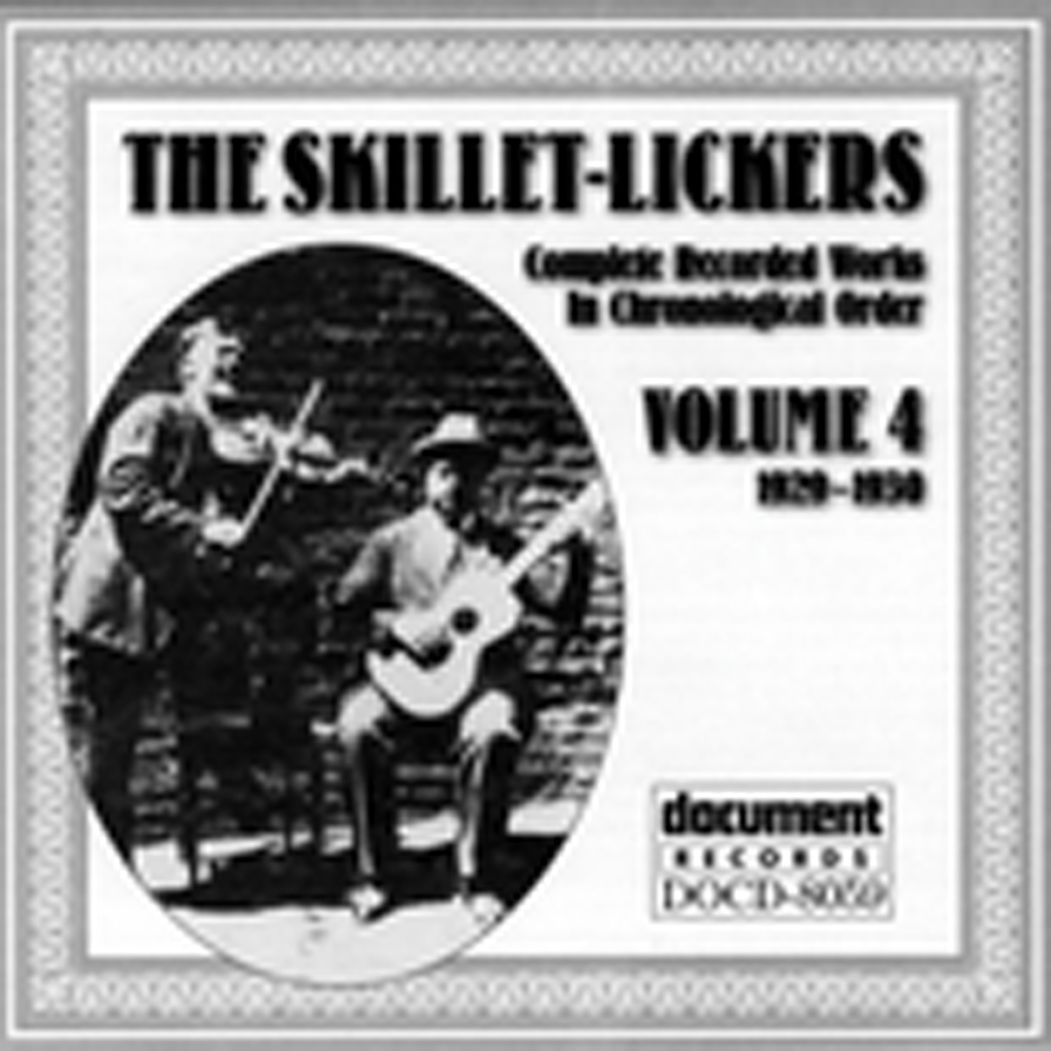 The Skillet-Lickers Vol. 4 (1929-1930)