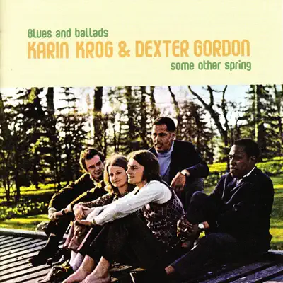 Some Other Spring - Dexter Gordon Some Other Spring - Dexter Gordon